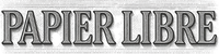 Papier Libre