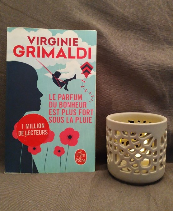 Le parfum du bonheur est plus fort sous la pluie, Virginie Grimaldi -  Summer Girl